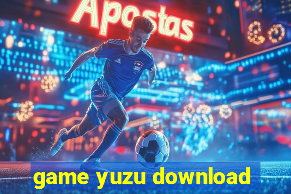 game yuzu download